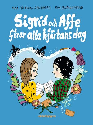 cover image of Sigrid och Affe firar Alla hjärtans dag